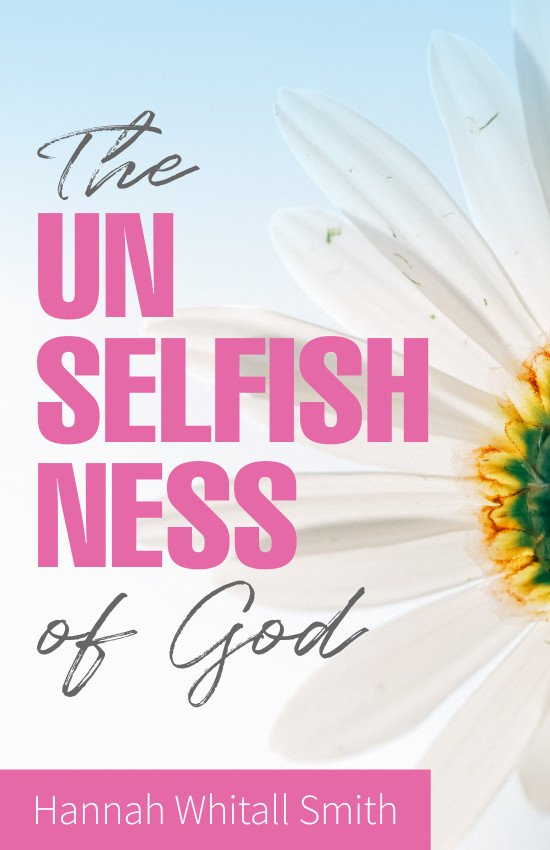 The Unselfishness of God